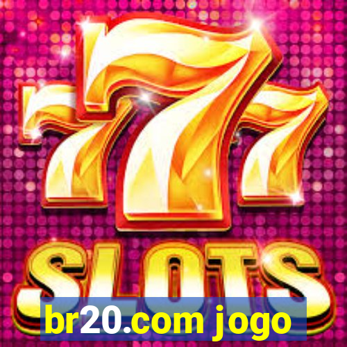 br20.com jogo